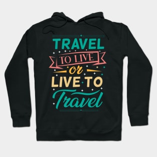 Hand drawn travel creative typography design Hoodie